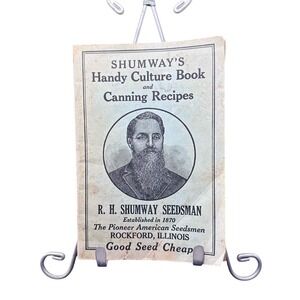 R H Shumway‎ Seedsman Handy Culture Book and Canning Recipes Vintage Gardening